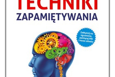 CIEKAWA LEKTURA: Techniki zapamiętywania