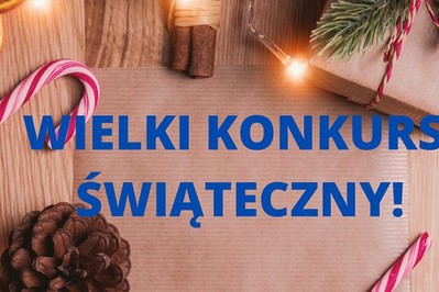 Wielki KONKURS Świąteczny! Wygraj super nagrody dla rodziny