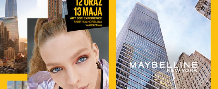 Poczuj klimat Nowego Jorku tu i teraz! Przyjdź na MAYBELLINE New York Stories