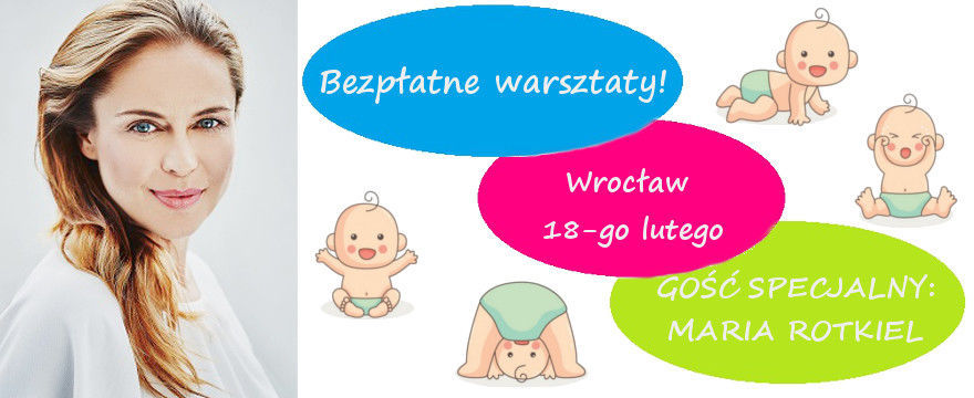 Bezpłatne warsztaty dla przyszłych rodziców z Marią Rotkiel!