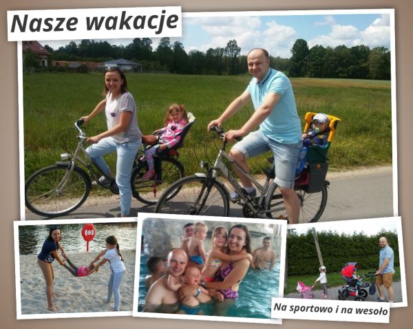 Nasze wesołe i sportowe wakacje